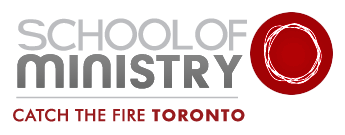School of Ministry - Catch the Fire Ministries